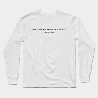 Anime Quotes Long Sleeve T-Shirt